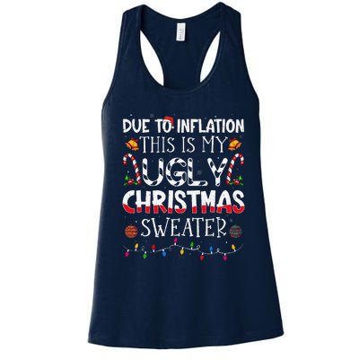 Due To Inflation Ugly Christmas Sweaters Funny Women's Racerback Tank