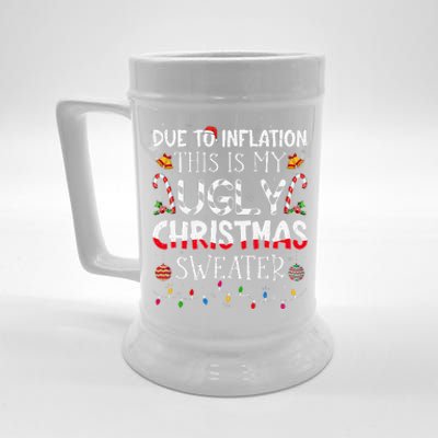 Due To Inflation Ugly Christmas Sweaters Funny Beer Stein