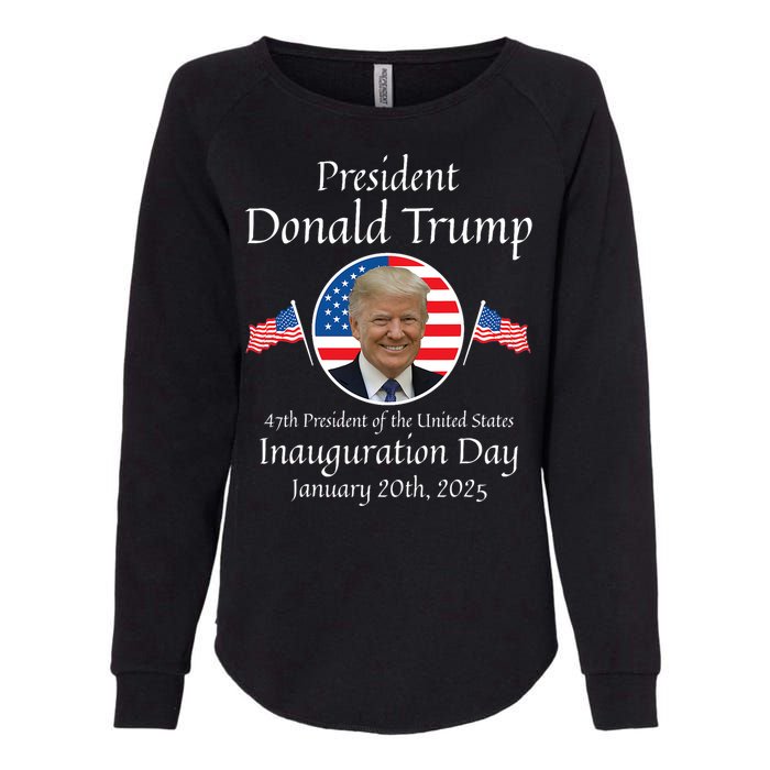 Donald Trump Inauguration Day 2025 47th Usa President Womens California Wash Sweatshirt