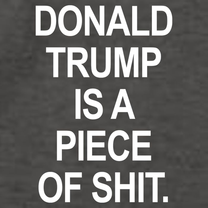 Donald Trump Is A Piece Of Shit Vector Backpack