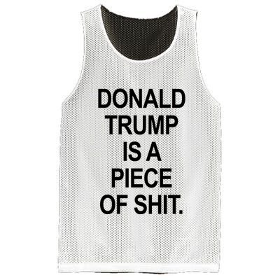 Donald Trump Is A Piece Of Shit Mesh Reversible Basketball Jersey Tank