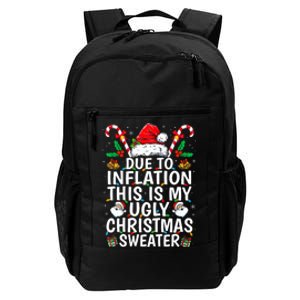 Due To Inflation This Is My Ugly Family Christmas Daily Commute Backpack