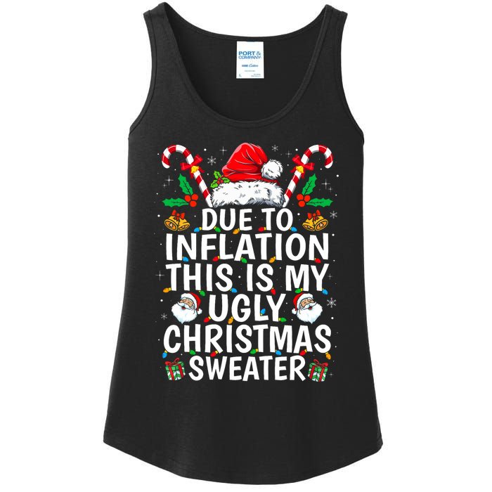 Due To Inflation This Is My Ugly Family Christmas Ladies Essential Tank