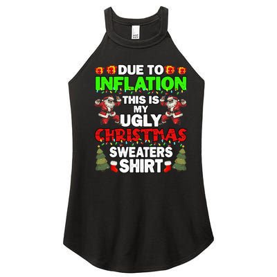 Due To Inflation This Is My Ugly Christmas Sweaters  Women’s Perfect Tri Rocker Tank