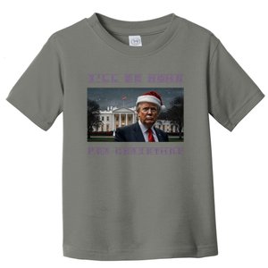 Donald Trump Ill Be Home For Christmas Inauguration Toddler T-Shirt