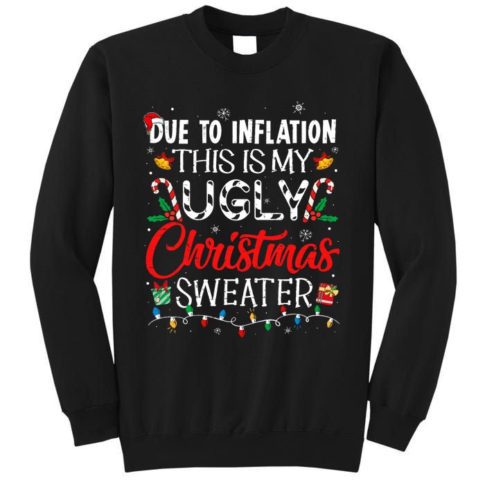 Due To Inflation Ugly Christmas Sweaters Funny Sweatshirt