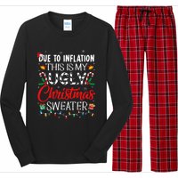 Due To Inflation Ugly Christmas Sweaters Funny Long Sleeve Pajama Set