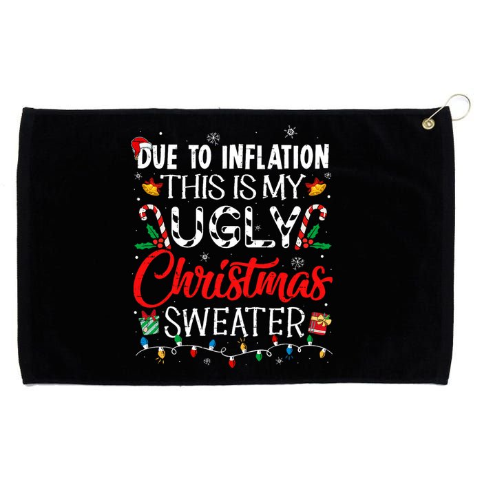 Due To Inflation Ugly Christmas Sweaters Funny Grommeted Golf Towel