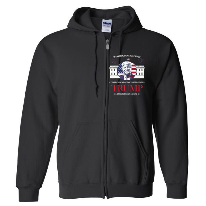 Donald Trump Inauguration Day 2025 47th President 47 Us Flag Full Zip Hoodie