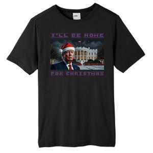 Donald Trump Ill Be Home For Christmas Inauguration Tall Fusion ChromaSoft Performance T-Shirt