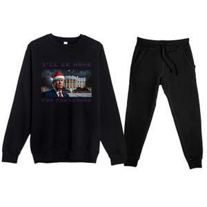 Donald Trump Ill Be Home For Christmas Inauguration Premium Crewneck Sweatsuit Set