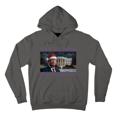 Donald Trump Ill Be Home For Christmas Inauguration Hoodie