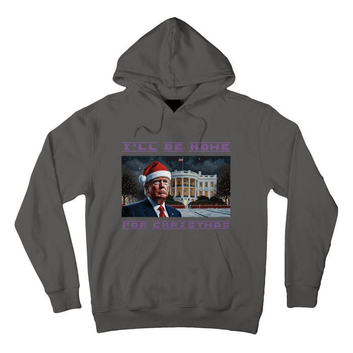 Donald Trump Ill Be Home For Christmas Inauguration Tall Hoodie