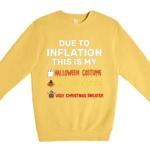 Due To Inflation This Is My Funny Halloween Costume Premium Crewneck Sweatshirt