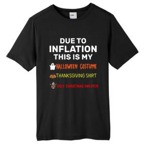 Due To Inflation This Is My Funny Halloween Costume Tall Fusion ChromaSoft Performance T-Shirt