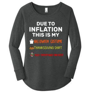 Due To Inflation This Is My Funny Halloween Costume Women's Perfect Tri Tunic Long Sleeve Shirt