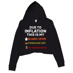 Due To Inflation This Is My Funny Halloween Costume Crop Fleece Hoodie