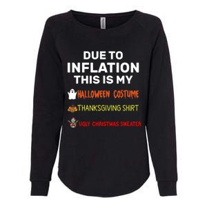 Due To Inflation This Is My Funny Halloween Costume Womens California Wash Sweatshirt