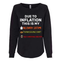 Due To Inflation This Is My Funny Halloween Costume Womens California Wash Sweatshirt