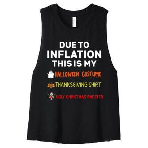 Due To Inflation This Is My Funny Halloween Costume Women's Racerback Cropped Tank