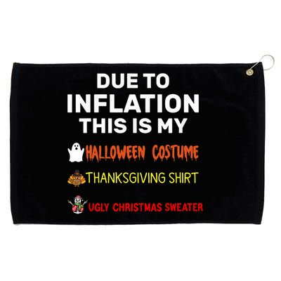 Due To Inflation This Is My Funny Halloween Costume Grommeted Golf Towel