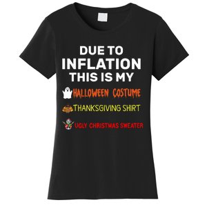 Due To Inflation This Is My Funny Halloween Costume Women's T-Shirt