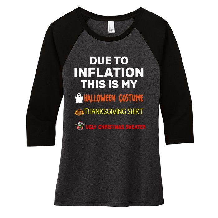 Due To Inflation This Is My Funny Halloween Costume Women's Tri-Blend 3/4-Sleeve Raglan Shirt