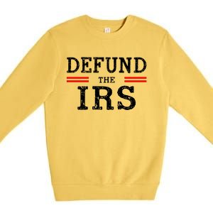 Defund The IRS Premium Crewneck Sweatshirt