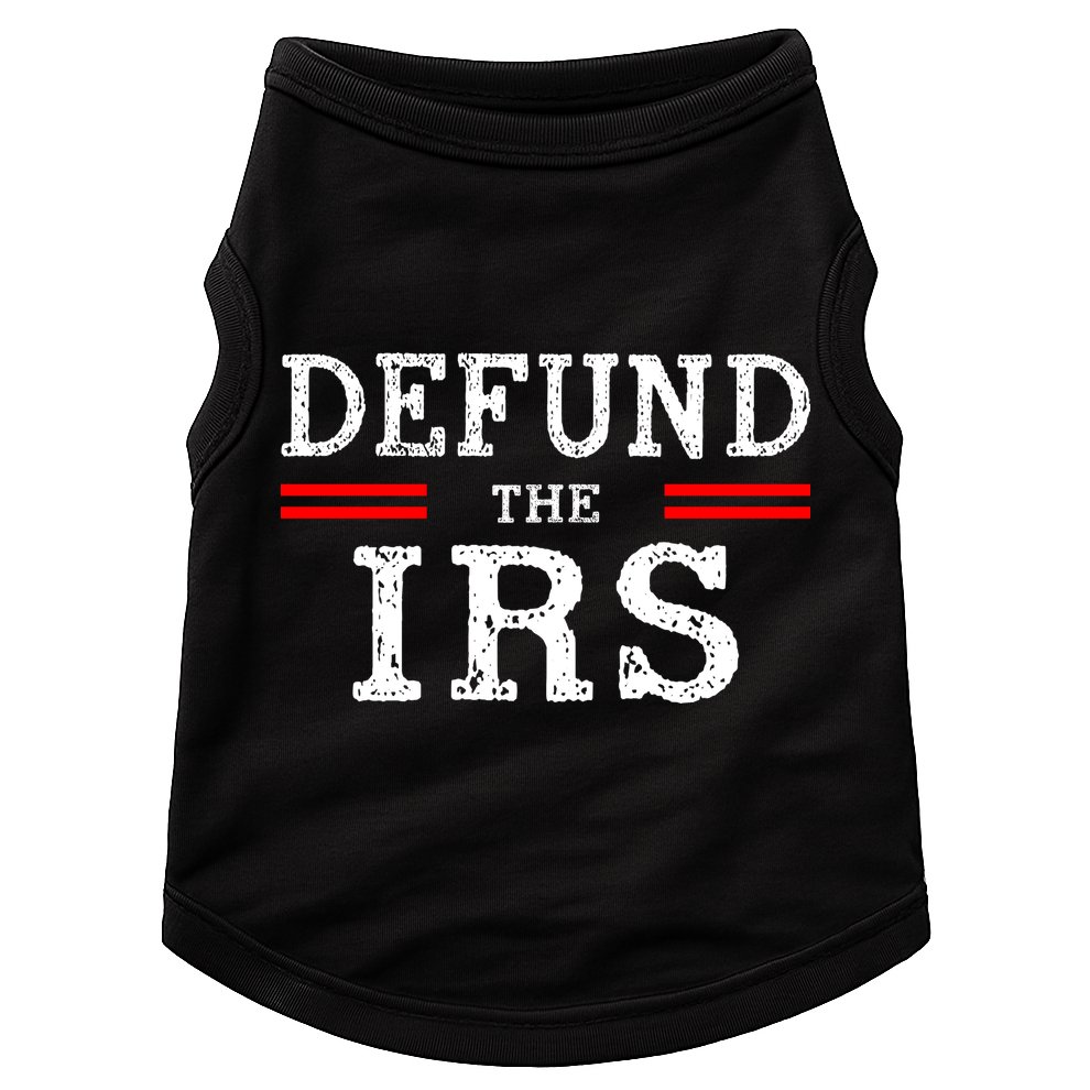 Defund The IRS Doggie Tank