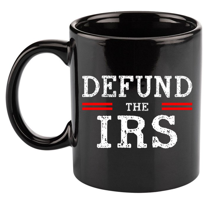 Defund The IRS 11oz C Handle Ceramic Mug