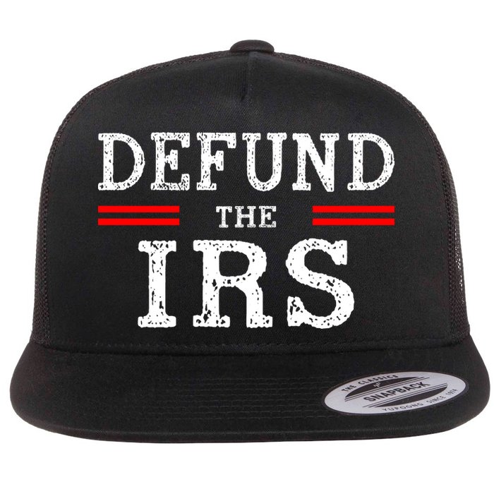 Defund The IRS Flat Bill Trucker Hat