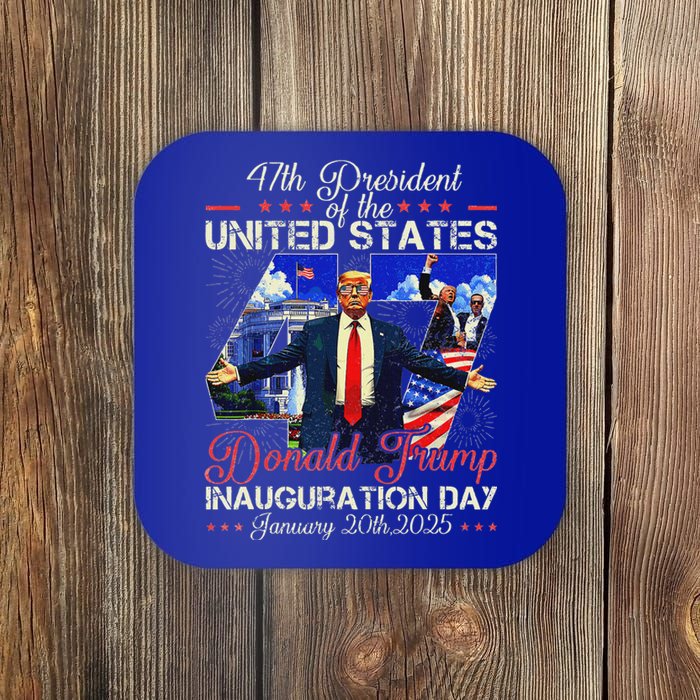 Donald Trump Inauguration Day 2025 47th President Coaster