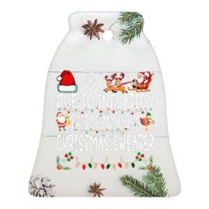 Due To Inflation Ugly Christmas Sweaters Funny Ceramic Bell Ornament