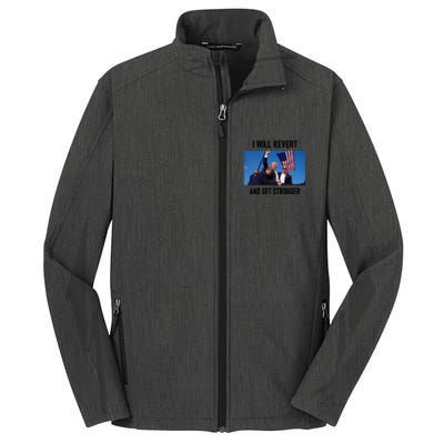 Donald Trump I Will Revert And Get Stronger A Great Gift For Trump Lovers Core Soft Shell Jacket