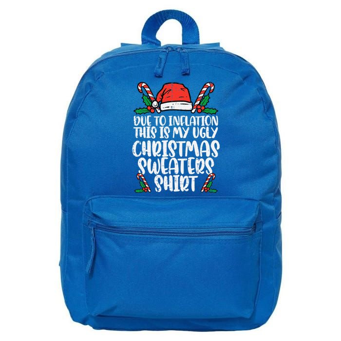 Due To Inflation Funny Christmas Sweater Xmas 16 in Basic Backpack