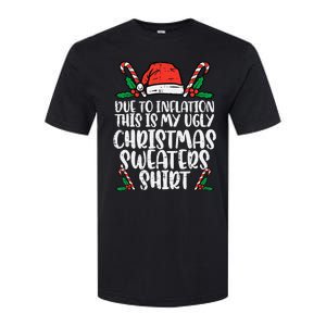 Due To Inflation Funny Christmas Sweater Xmas Softstyle CVC T-Shirt