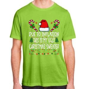 Due To Inflation Ugly Christmas Sweaters Funny Adult ChromaSoft Performance T-Shirt