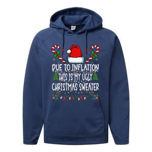 Due To Inflation Ugly Christmas Sweaters Funny Performance Fleece Hoodie