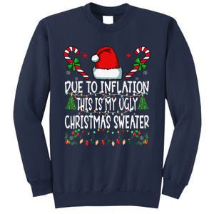 Due To Inflation Ugly Christmas Sweaters Funny Sweatshirt