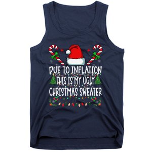 Due To Inflation Ugly Christmas Sweaters Funny Tank Top