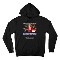 Donald Trump Inauguration Day 2025 47th President Trump 47 Hoodie