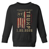 Donald Trump Inauguration Day 2025 47th President 47 Us Flag Toddler Sweatshirt