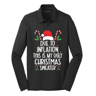 Due To Inflation This Is My Ugly Sweater For Christmas Silk Touch Performance Long Sleeve Polo