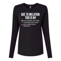 Due To Inflation This Is My Halloween Thanksgiving Christmas Womens Cotton Relaxed Long Sleeve T-Shirt