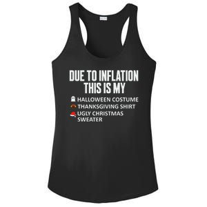 Due To Inflation This Is My Halloween Thanksgiving Christmas Ladies PosiCharge Competitor Racerback Tank