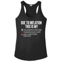 Due To Inflation This Is My Halloween Thanksgiving Christmas Ladies PosiCharge Competitor Racerback Tank