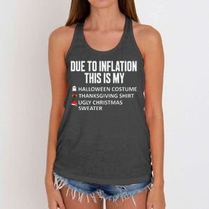 Due To Inflation This Is My Halloween Thanksgiving Christmas Women's Knotted Racerback Tank