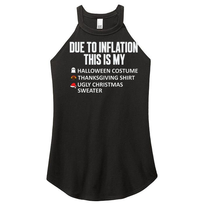 Due To Inflation This Is My Halloween Thanksgiving Christmas Women's Perfect Tri Rocker Tank