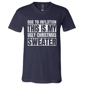 Due To Inflation Ugly Christmas Sweater Funny For V-Neck T-Shirt