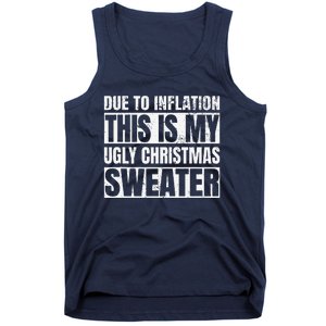 Due To Inflation Ugly Christmas Sweater Funny For Tank Top